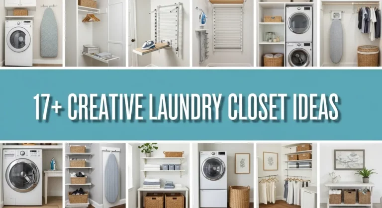 17+ Creative Laundry Closet Ideas for Home Organization