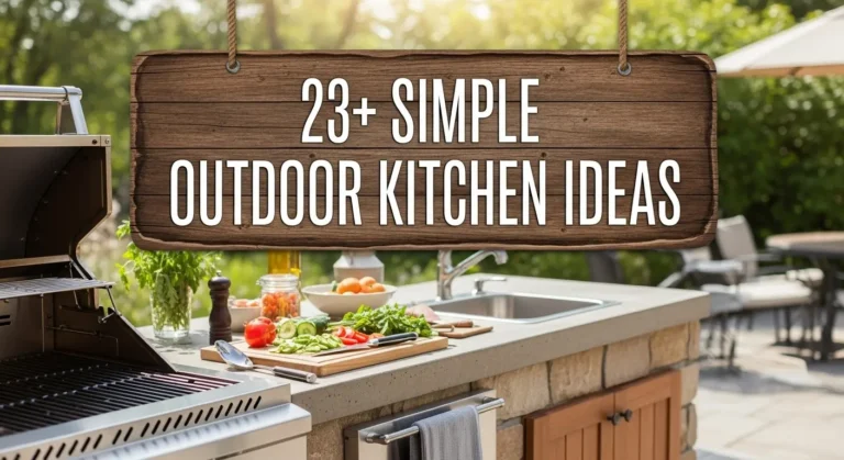 23+ Simple Outdoor Kitchen Ideas That Add Value to Your Home
