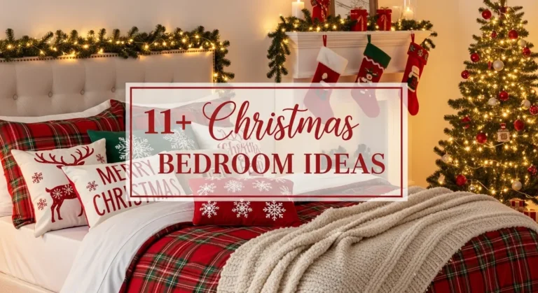11+ Christmas Bedroom Ideas That Bring Joy and Comfort to Your Space