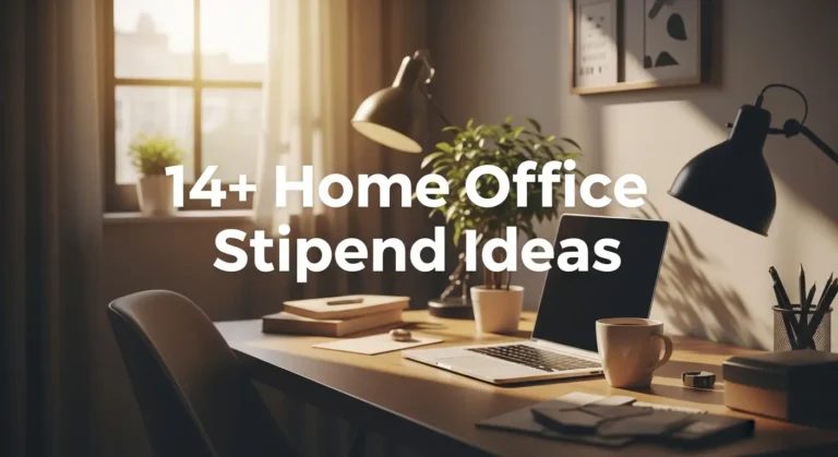 14+ Home Office Stipend Ideas to Boost Employee Productivity