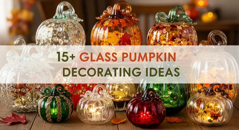 15+ Glass Pumpkin Decorating Ideas for Modern Fall Celebrations