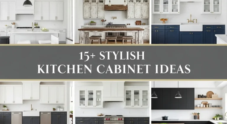 15+ Stylish Kitchen Cabinet Ideas to Maximize Style & Storage