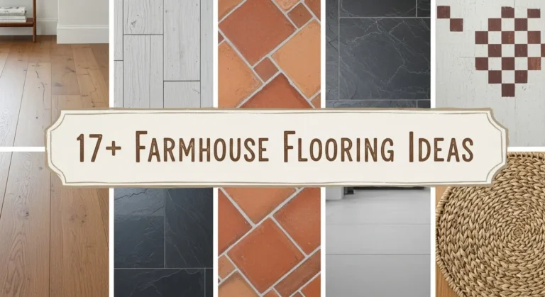 17+ Farmhouse Flooring Ideas From Reclaimed Wood to Modern Rustic Styles