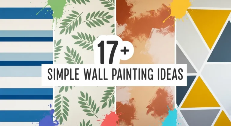 17+ Simple Wall Painting Ideas That Make Small Rooms Look Bigger