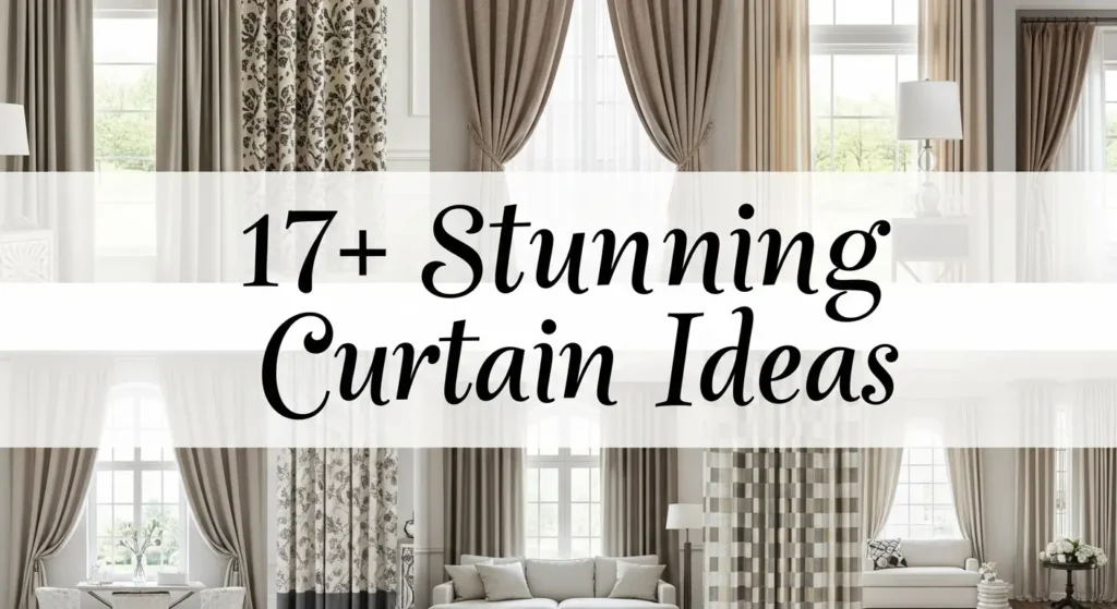 17+ Stunning Curtain Ideas to Maximize Natural Light and Privacy