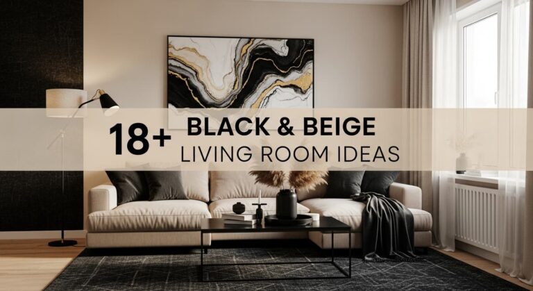 18+ Black & Beige Living Room Ideas for Timeless Elegance