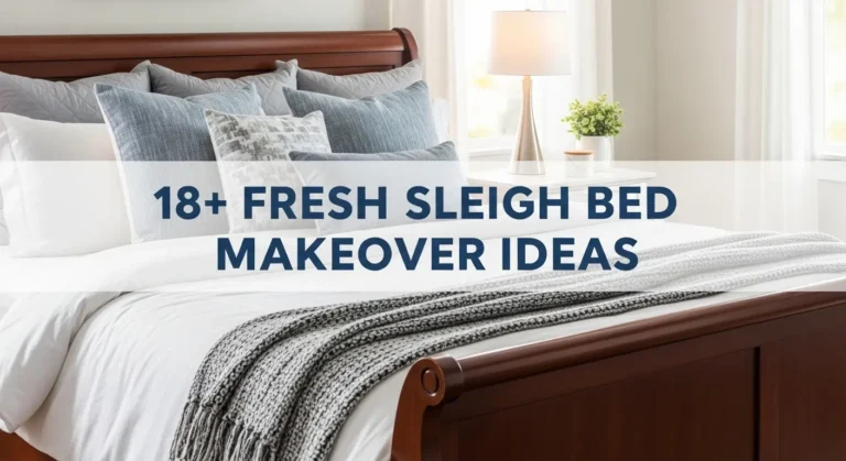 18+ Fresh Sleigh Bed Makeover Ideas with Fabric Magic