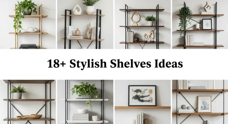 18+ Stylish Shelves Ideas to Transform Your Home Storage
