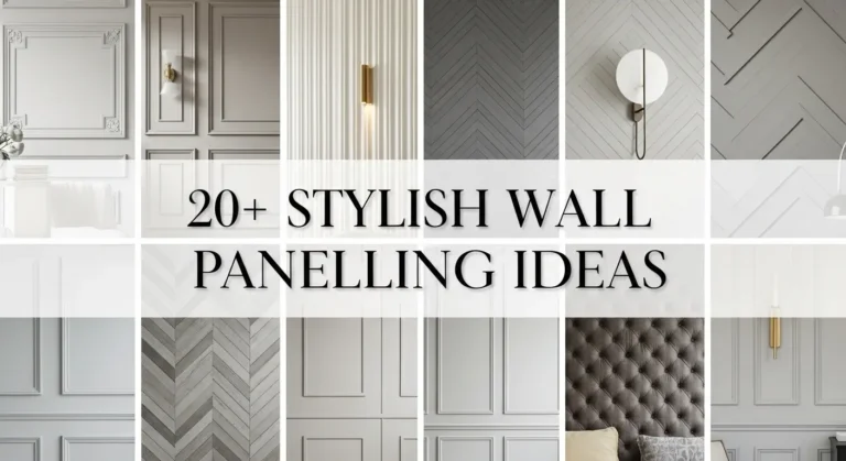 20+ Stylish Wall Panelling Ideas to Add Instant Elegance to Your Space