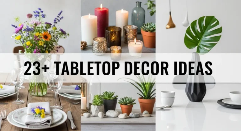 23+ Tabletop Decor Ideas for Modern Homes