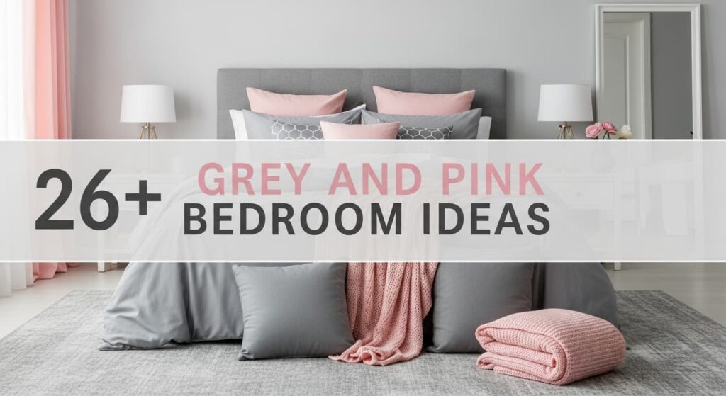 26+ Grey and Pink Bedroom Ideas for the Perfect Color Balance