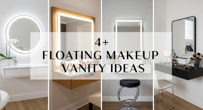 4+ Floating Makeup Vanity Ideas with Mirror and Organization Solutions