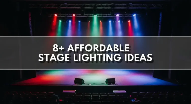 8+ Affordable Stage Lighting Ideas That Work in Any Venue Size